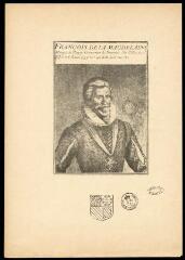 1 vue  - François de la Magdelaine : Marquis de Ragny, Gouverneur de Nivernois, fait Ch[eva]lier du St Esprit le 7 Janvier 1595, mort agé de 80 ans en 1624. (ouvre la visionneuse)