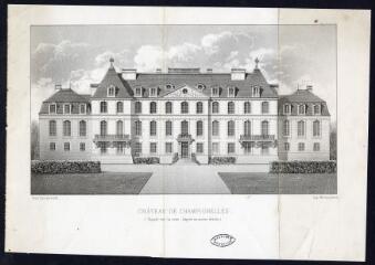 1 vue  - Château de Champignelles : façade sur la cour d\'après un ancien dessin / Victor Petit del. et lith. (ouvre la visionneuse)